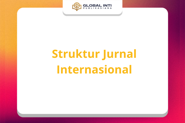 struktur jurnal internasional