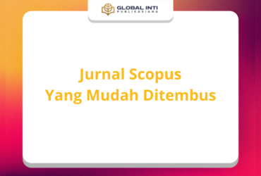 Jurnal Scopus Yang Mudah Ditembus