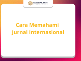 Cara Memahami Jurnal Internasional