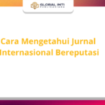 Cara Mengetahui Jurnal Internasional Bereputasi