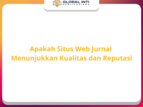 Apakah Situs Web Jurnal Menunjukkan Kualitas Kualitas dan Reputasi