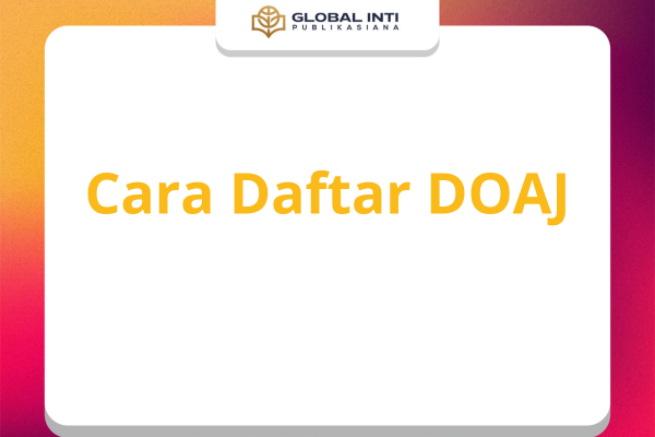 Cara Daftar DOAJ