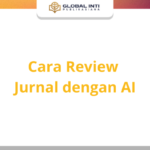 Cara Review Jurnal dengan AI
