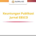 Keuntungan Publikasi Jurnal EBSCO