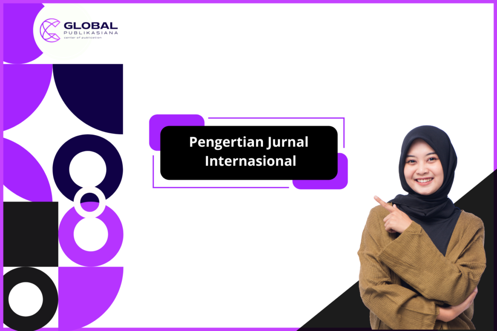 Cara Mengetahui Jurnal Internasional Bereputasi