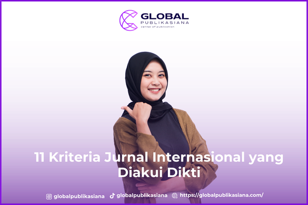 11 Kriteria Jurnal Internasional yang Diakui Dikti