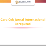 Cara Cek Jurnal Internasional Bereputasi