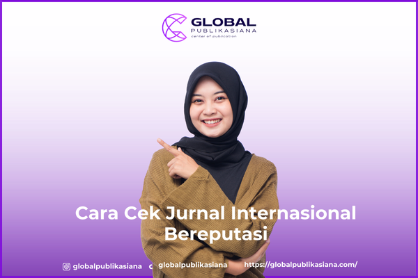 Cara Cek Jurnal Internasional Bereputasi