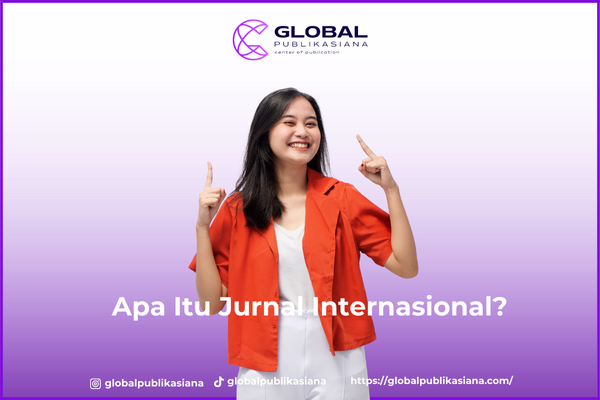 Apa Itu Jurnal Internasional?