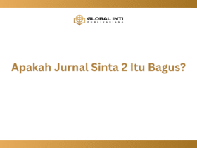 Apakah Jurnal Sinta 2 Itu Bagus?