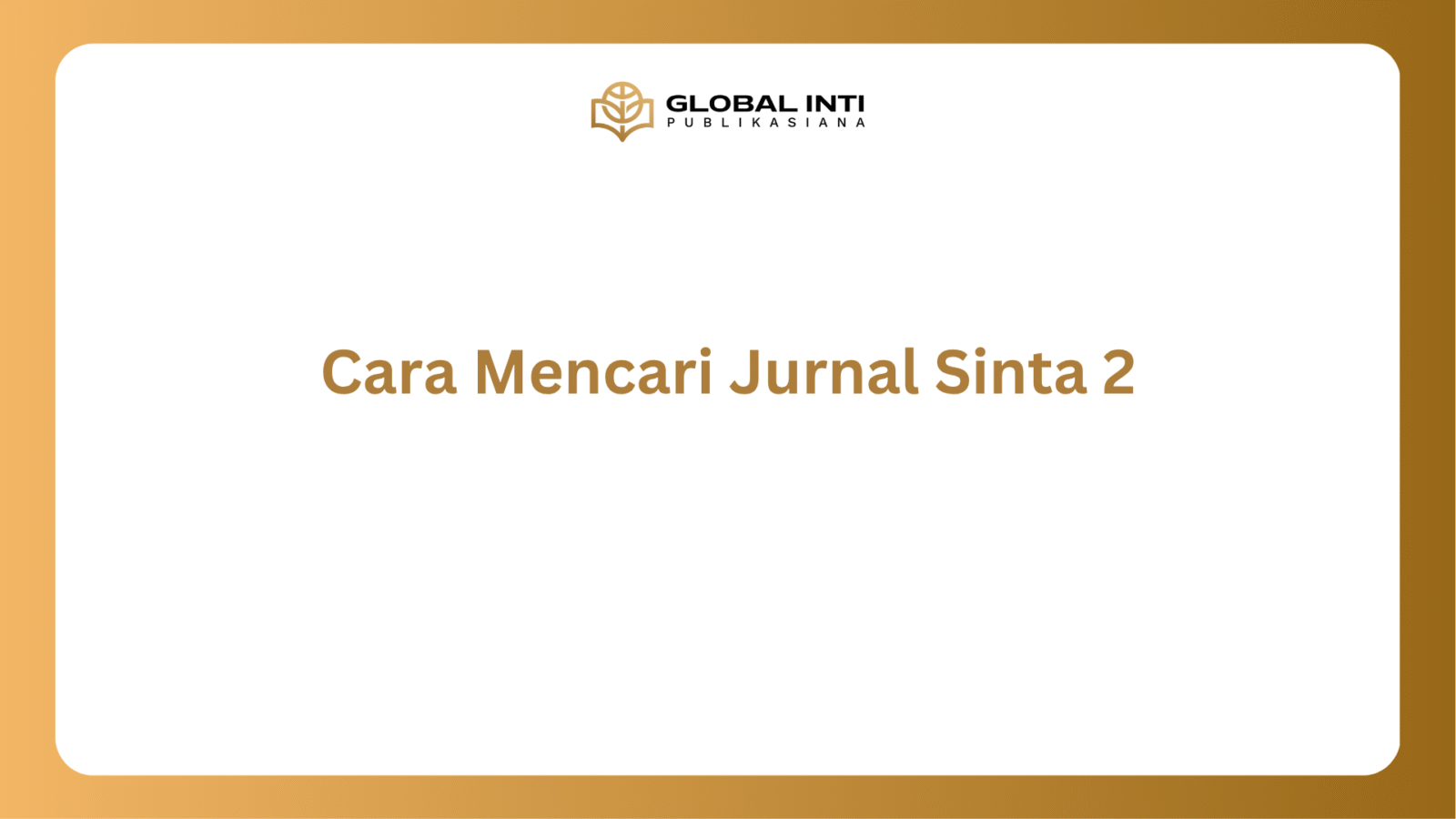 Cara Mencari Jurnal Sinta 2