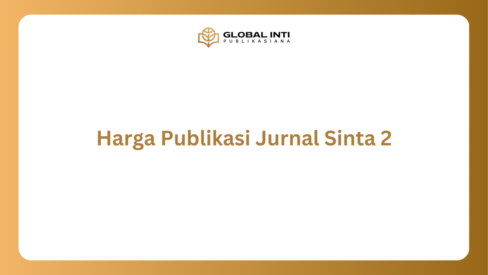 Harga Publikasi Jurnal Sinta 2