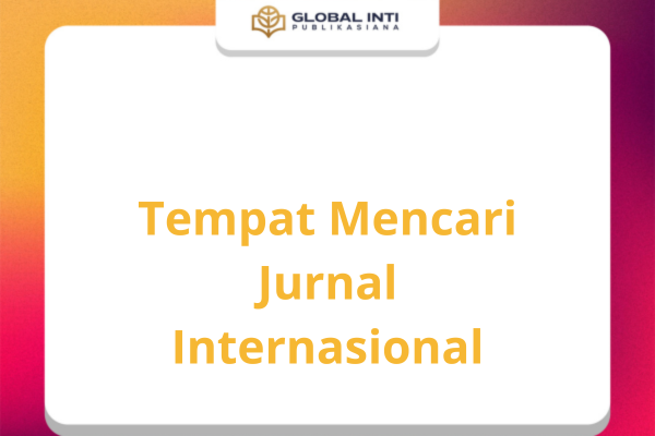 Tempat Mencari Jurnal Internasional